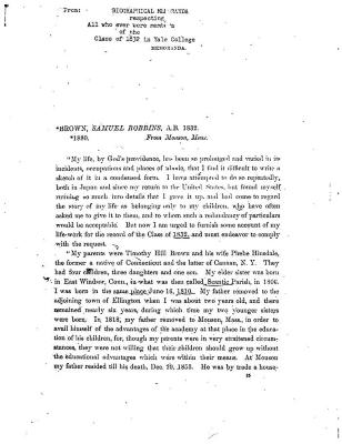 Biographical Memoranda  respecting "All who ever were members of the Class of 1832 in Yale College memoranda. Brown Samuel Robbins, A.B. 1832.  *1880 from Monson, Mass. 