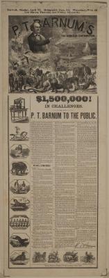 Advertisement: Broadside "'$1,500,000! in Challenges' - P.T. Barnum to the Public"