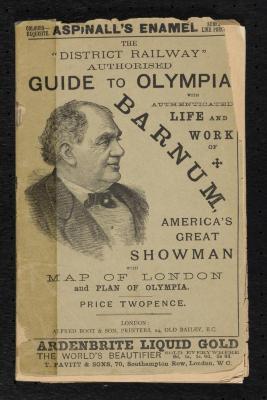 Booklet: "District Railway Guide to Olympia and the Life and Work of P. T. Barnum"