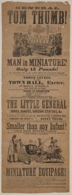 Advertisement: Broadside "General Tom Thumb, Man in Miniature, arriving in Exeter"